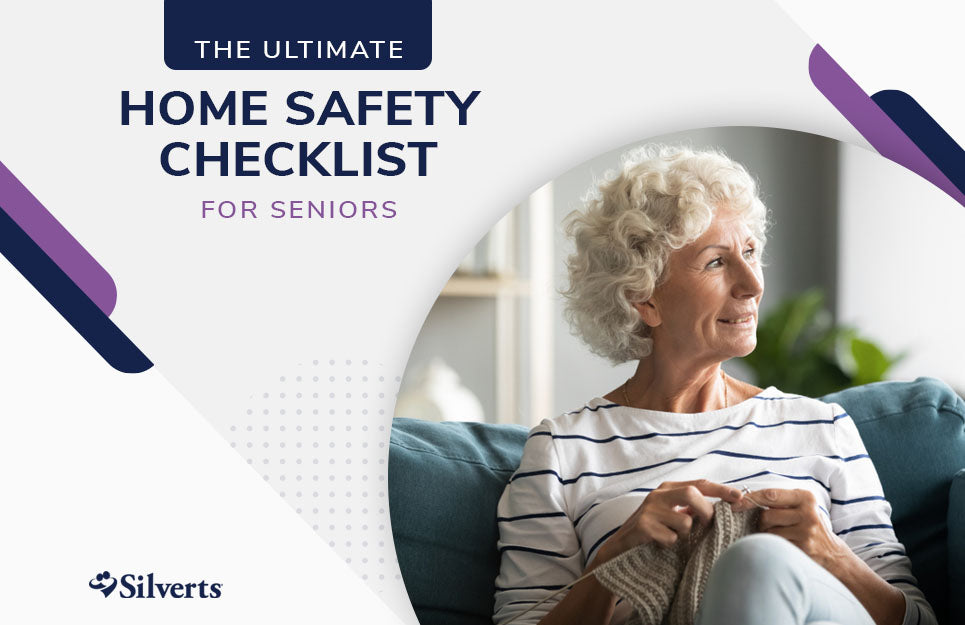 Ultimate Home Safety Checklist for Seniors